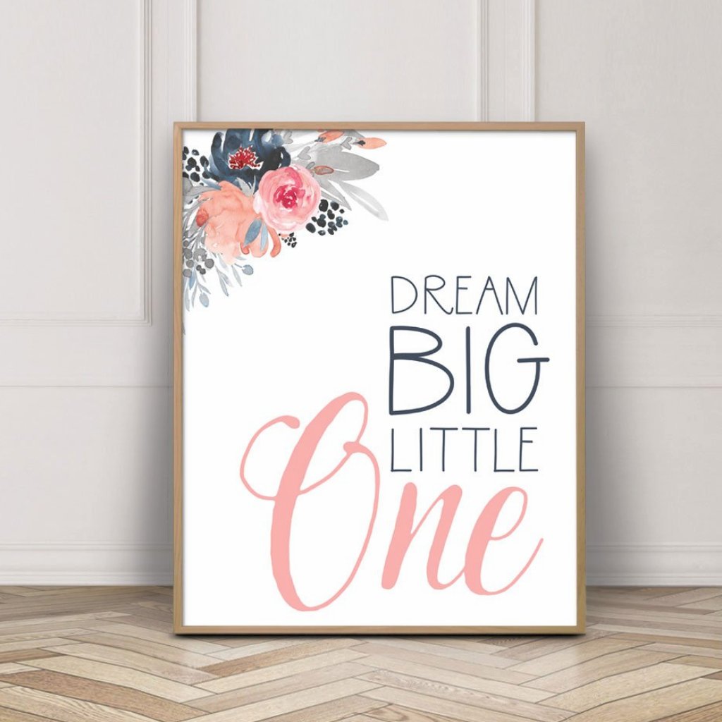 Dream Big Little One Print - Floral navy pink - Wall Prints