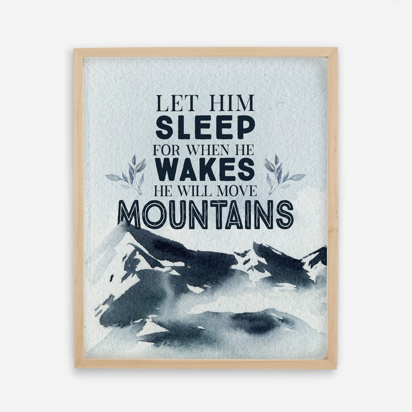 Let Him Sleep in Mountains