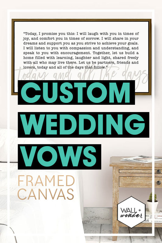 The perfect wedding day gift for your spouse - Custom wedding Vows framed canvas