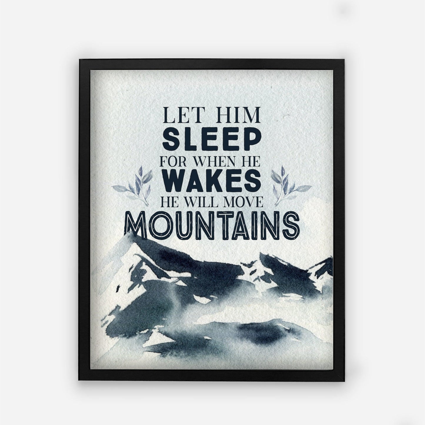 Let Him Sleep in Mountains 