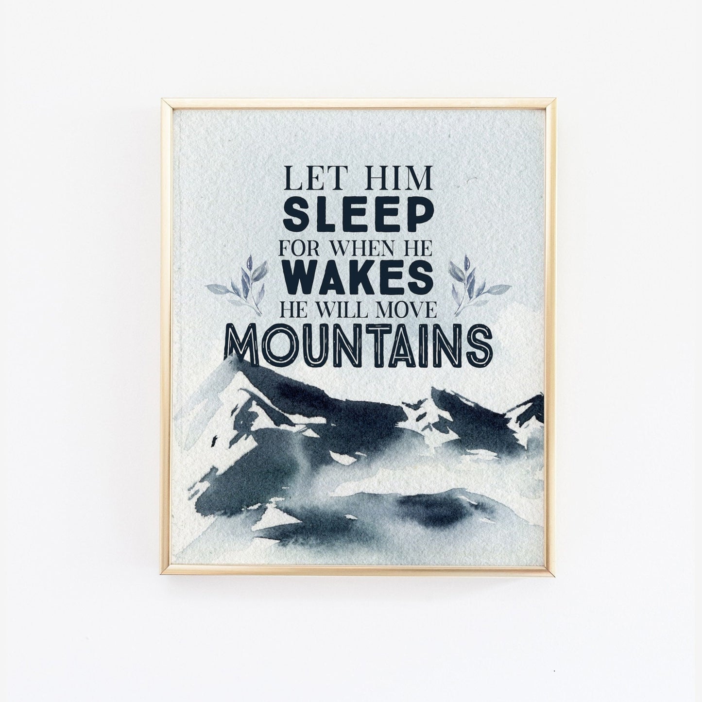 Let Him Sleep in Mountains 